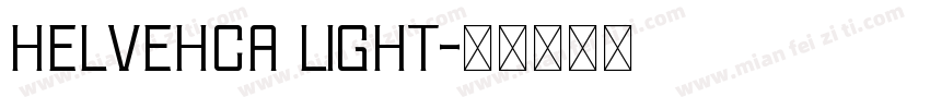 helvehca light字体转换
